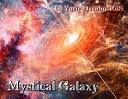 Dj Yuriy Davidov RuS - Mystical Galaxy