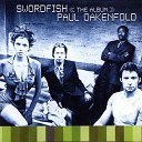 Paul Oakenfold Vs Africa Bambaataa The Soul Sonic… - Planet Rock Swordfish Mix