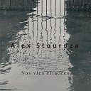 Alex Stourdza - Nos vies effac es