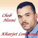 Cheb Hosni - Trog Sohet Mridh