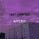 MXVENSX - Last Chapter