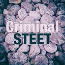 Criminal Street - Soltarico Original Mix