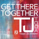 TJ Toca - Get There Together Piano House Radio Mix