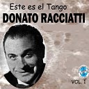 Donato Racciatti - Tiempos Viejos