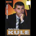 Nedim Kulanic Kule - Jos Me Puku Suze Tvoje