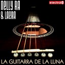 Nelly RA Laera - La Guitarra De La Luna Extended Mix