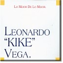 Leonardo Kike Vega - Por Ti Llorando