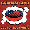 Graham BLVD feat 70s Music All Stars - Oh Very Young
