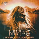 NЮ - МИ 6 Yudzhin Serg Shenon Radio Remix