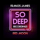 Francis James - Red Moon