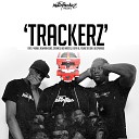 The HeavyTrackerz feat P Money Big Narstie Newham General Stormzy Flirta D Youngs Teflon… - Trackerz