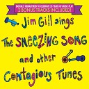 Jim Gill - Silly When You Stop Bonus Track