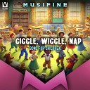 Musifine - Giggle Wiggle Nap Song For Children