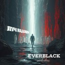 Everblack Melodies - Луч надежды