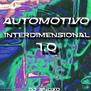 DJ SNGXD - Automotivo Interdimensional 1 0