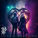 Relic Hearts Nukage - Bad Habits Nukage EDM Remix