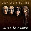 Jean Luc Debattice - Dans les ombres