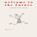 Claudio Di Carlo - Welcome to the Future