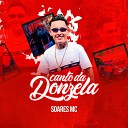 Soares MC - Canto da Donzela