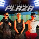 Trifanty feat Maxter - Guerreros de Plaza