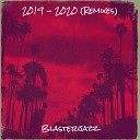 Blasterjazz - Breaking Me Remix