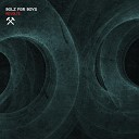 Bolz For Boys - Revolte