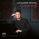 Alexander Krichel - No 3 in F Sharp Minor Allegro Molto