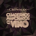 Crowman Artesano - Ataraxia Remasterizado