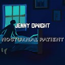 Jenny Dwight - Really struggling