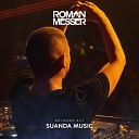 Roman Messer Diandra Faye - In Our Memories Suanda 421 ThoBa Remix