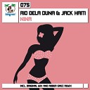Rio Dela Duna Jack Haiti - Nina Original Mix