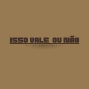 ASTRO GANG OFICIAL - Isso Vale Ou N o