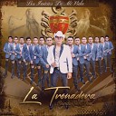 La Tronadora Banda San Jose - Otra Vez en el Rancho