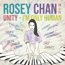 Rosey Chan Suli Breaks - I m Only Human