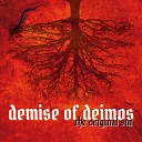 Demise of Deimos Whitechapel - I Dementia