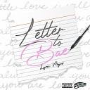 Lyric Major - Letter To Bae