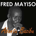 Fred Mayiso - Abantu Bazibu