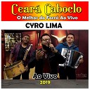 Cear Caboclo - Hora do adeus Ao Vivo