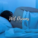 Jhay know - Wet Dreams