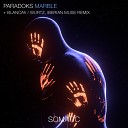 Paradoks - Marble Wurtz Iberian Muse Remix