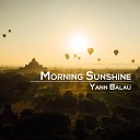 Yann Balau - Morning Sunshine