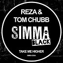 Reza Tom Chubb - Take Me Higher