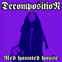 Decomposition - The Witch Cult Hypothesis