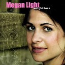 Megan Light - Alive