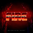 Mauricio Cury - Fire Radio Edit