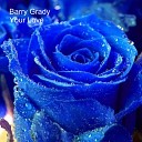 Barry Grady - Your Love
