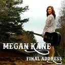 Megan Kane - Final Address