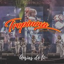 Tropinova Orquesta Femenina - Ansias de Ti