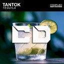 Tantok - Tequila Extended Mix