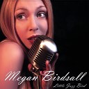 Megan Birdsall - Little Girl Blue